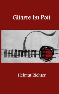 Cover Gitarre im Pott