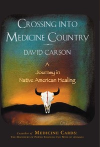 Cover Crossing into Medicine Country