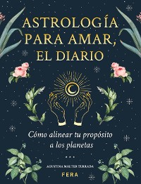 Cover Astrología para amar, el diario