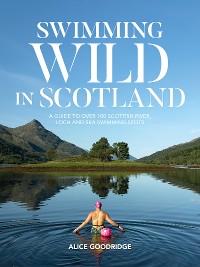 Cover Swimming Wild in Scotland