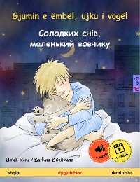 Cover Gjumin e ëmbël, ujku i vogël – Солодких снів, маленький вовчикy (shqip – ukrainisht)