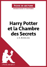 Cover Harry Potter et la Chambre des secrets de J. K. Rowling (Fiche de lecture)