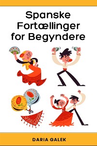 Cover Spanske Fortællinger for Begyndere