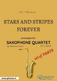 Cover Stars and Stripes Forever - Saxophone Quartet set of PARTS