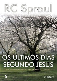 Cover Os últimos dias segundo Jesus