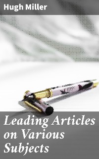 Cover Leading Articles on Various Subjects