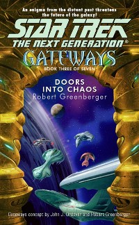 Cover Gateways Book Three: Doors Into Chaos