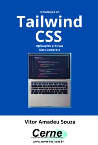 Cover Introdução Ao Tailwind Css Aplicações Práticas Obra Completa