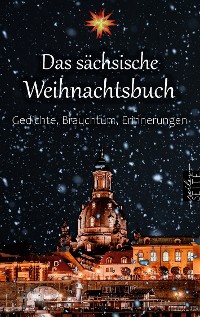 Cover Das sächsische Weihnachtsbuch