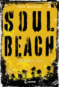 Cover Soul Beach (Band 3) – Salziger Tod