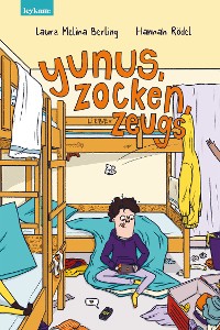 Cover Yunus, Zocken, Liebeszeugs