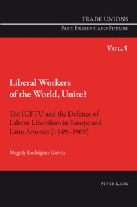 Cover Liberal Workers of the World, Unite?