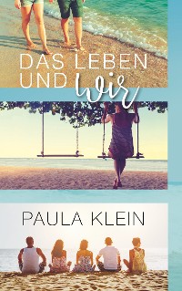 Cover Das Leben und wir