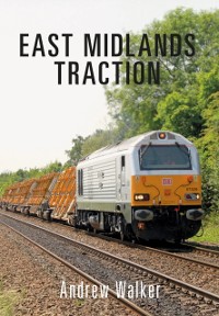 Cover East Midlands Traction