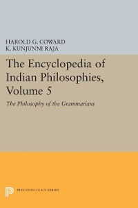 Cover The Encyclopedia of Indian Philosophies, Volume 5