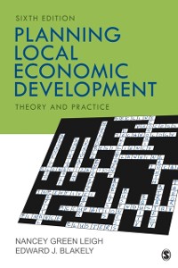 Cover Planning Local Economic Development : Theory and Practice