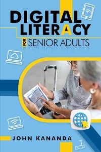 Cover Digital Literacy for Senior Adults