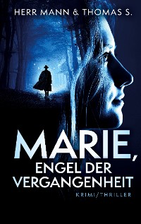 Cover Marie, Engel der Vergangenheit