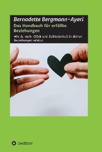 Cover Das Handbuch für erfüllte Beziehungen