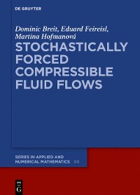 Cover Stochastically Forced Compressible Fluid Flows