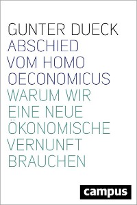 Cover Abschied vom Homo Oeconomicus
