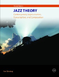 Cover Jazz Theory – Contemporary Improvisation, Transcription and Composition