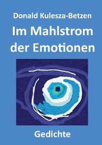 Cover Im Mahlstrom der Emotionen