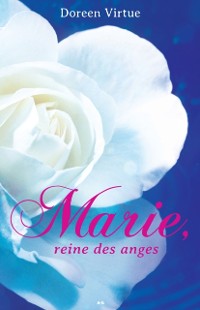 Cover Marie, reine des anges
