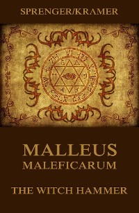 Cover Malleus Maleficarum - The Witch Hammer