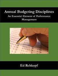Cover Annual Budgeting Disciplines - An Essential Element of Performance Management