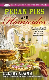 Cover Pecan Pies and Homicides