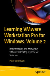 Cover Learning VMware Workstation Pro for Windows: Volume 2