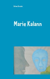 Cover Marie Kalann