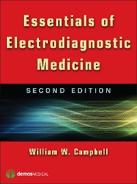 Cover Essentials of Electrodiagnostic Medicine
