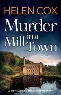 Cover Murder in a Mill Town