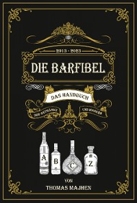 Cover Die Barfibel - Das Handbuch der Getränke und Marken