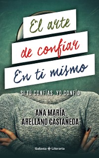 Cover El arte de confiar en ti mismo