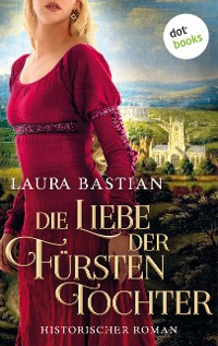 Cover Die Liebe der Fürstentochter