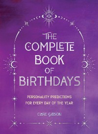 Cover The Complete Book of Birthdays - Gift Edition