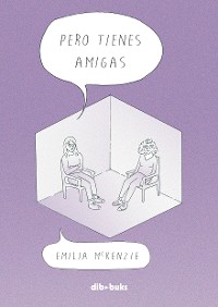 Cover Pero tienes amigas