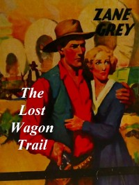 Cover Lost Wagon Train