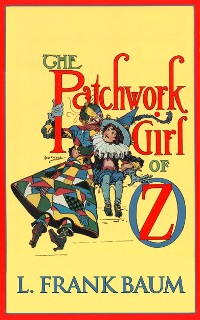 Cover The Patchwork Girl of Oz