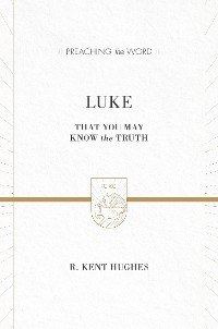 Cover Luke (2 volumes in 1 / ESV Edition)