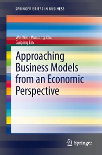 Cover Approaching Business Models from an Economic Perspective