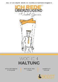 Cover Ich REDE. Überzeugend - Woche 4 Haltung