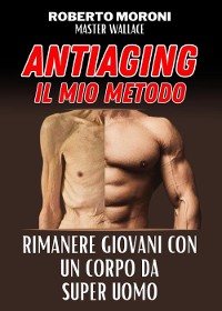 Cover Manuale anti aging by Master Wallace