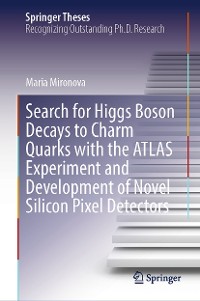 Cover Search for Higgs Boson Decays to Charm Quarks with the ATLAS Experiment and Development of Novel Silicon Pixel Detectors