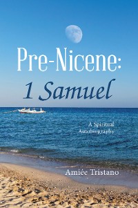 Cover Pre-Nicene: 1 Samuel