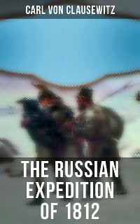 Cover The Russian Expedition of 1812