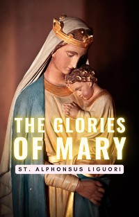 Cover The Glories of Mary